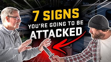 7 Signs You’re Going To Be Attacked By a Bad Guy