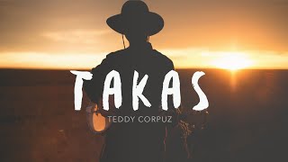 Takas (official lyric video) - TEDDY CORPUZ Resimi