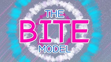 THE BITE MODEL