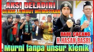 AKSI BELADIRI GERAK LEMBUT MEMATIKAN#GERAK RASA SANALIKA#BABE CACANG#ASLI DENGAN ENERGI MURNI