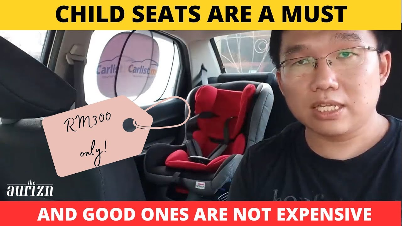 You only need to spend less than RM300 on a good child seat | EvoLTN You only need to spend less than RM300 on a good child seat | EvoLTN