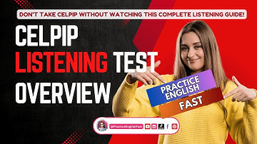 Don’t Take CELPIP Without Watching This Complete Listening Guide! | Practice English Fast #celpip