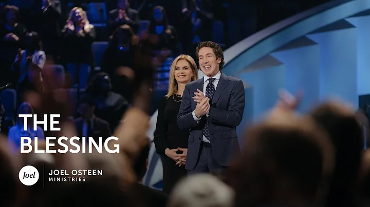 Joel Osteen - The Blessing