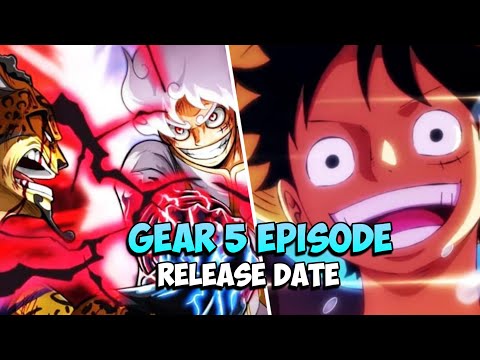 One Piece Gear 5 Episode Release Date Confirmed!