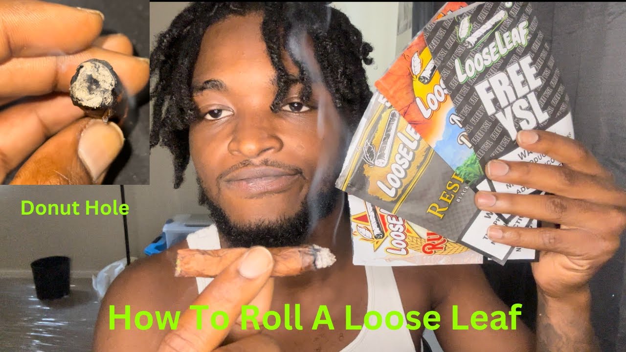 How To Roll A Loose Leaf Donut / Hash Hole