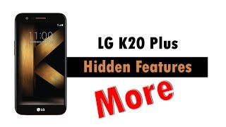 MORE Hidden Features of the LG K20 Plus You Don't Know About screenshot 1