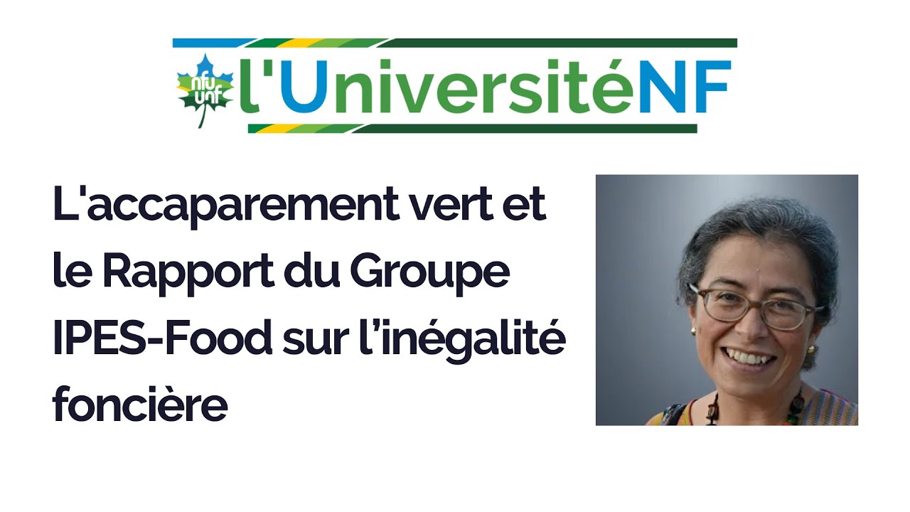 L'accaparement vert et le Rapport du Groupe IPES-Food sur l’inégalité foncière