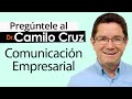 Pregunten al Dr. Camilo Cruz - Comunicación Empresarial