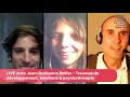 Rencontre avec jeanguillaume bellier  trauma du dveloppement motions  psychothrapie