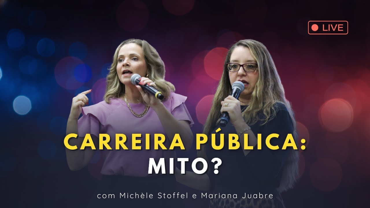 Carreira pública: mito ou realidade? Entenda como planejar seu futuro | 12.08.25