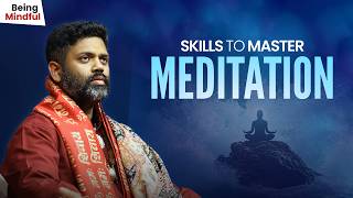 Being Mindful EP49 : SKILLS to Master MEDITATION screenshot 2