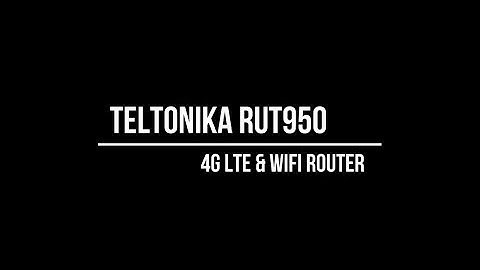 Teltonika RUT950 4G/LTE Router for Cellular IoT Projects