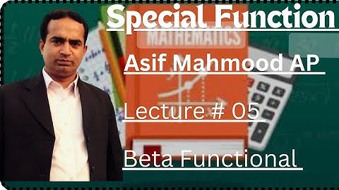 Special Functions Beta Function | Lecture 5 | Special Function | Urdu/Hindi