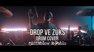 Mistablow X Pablo - Drop ve zuks | KIMOCHI |Drumcover | Mamoia Colney Mamoia Colney