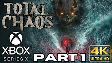 Total Chaos Game | Gameplay Walkthrough Part 1 | Full Chapter 1 | Xbox Series X Games | 4K HDR