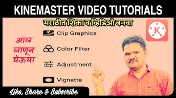 Video Editing - KineMaster Tutorial - How to Use Clip Graphics, Color Filters, Adjustment & Vignette