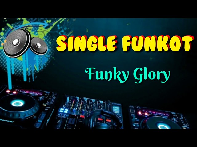 Funky Glory _X beat 39 Alfred _Single Funkot class=