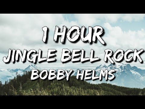 Bobby Helms - Jingle Bell Rock (Lyrics) 🎵1 Hour