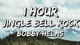 Bobby Helms - Jingle Bell Rock (Lyrics) 🎵1 Hour