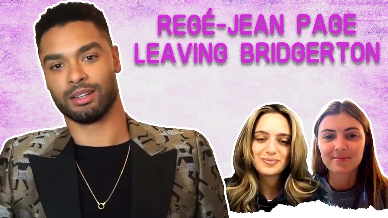 Why Regé-Jean Page Is Leaving Bridgerton + Demi Lovato’s New Album - Chicks in the Office