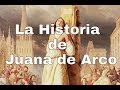 Historia de Juana de Arco (Resumida)