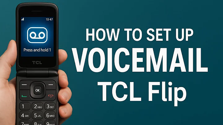 How To Set Up Voicemail On TCL Flip Phone