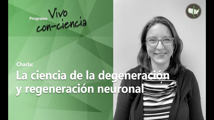 "La ciencia de la degeneracin y regeneracin neuron...