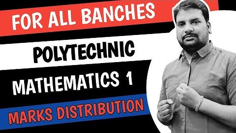 Mathematics 1 Syllabus And Marks Distribution|Polytechnic Applied Maths 1|Math 1 New Syllabus 