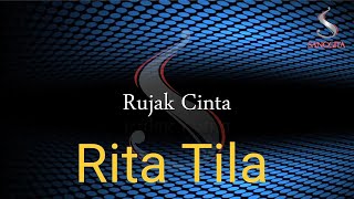 Sanggita... 'RUJAK CINTA'... Rita Tila ( Audio video lirik)