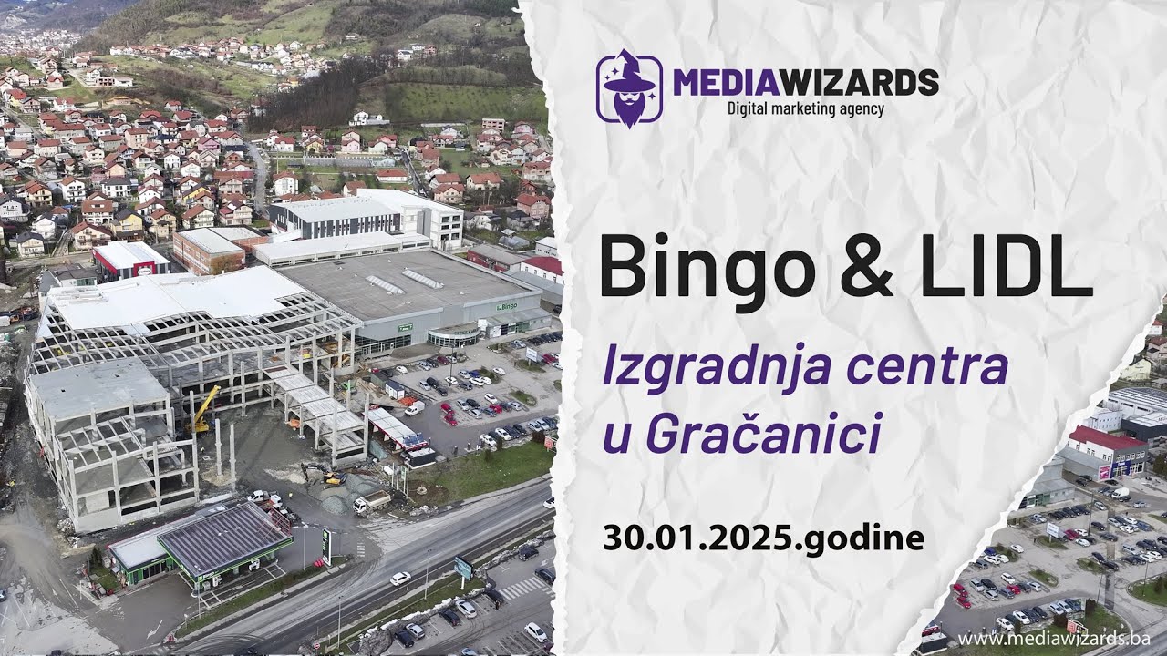 Izgradnja Bingo City Centra i LIDL-a u Gračanici [4K]