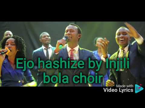 Ejo hashize by Injili bola choir