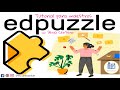 EDPUZZLE Tutorial en Español para maestros