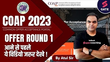 COAP 2023 | IIT M.tech Admission Portal | COAP Registration 2023 | By Atul Sir