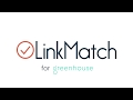 LinkMatch For Greenhouse chrome extension