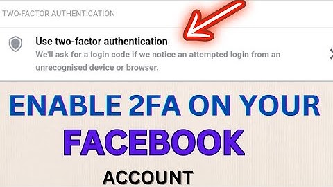 How to Enable 2FA Two Factor Authentication on Your Facebook Profile Account in 2024