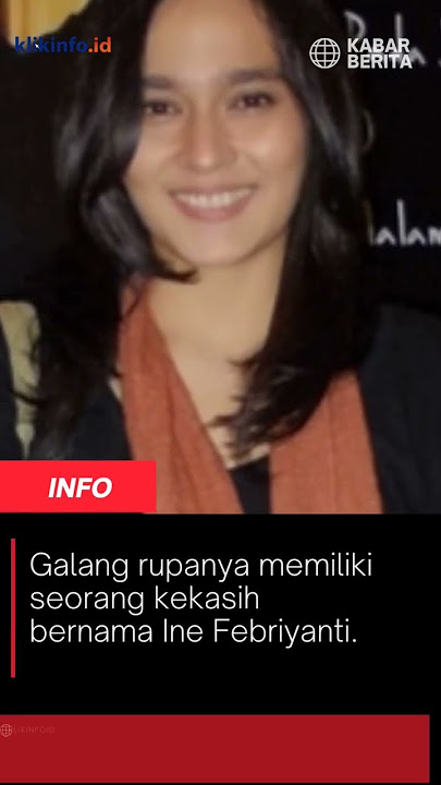 Kisah Ine Febriyanti dan Galang Rambu Anarki #seleb #kenangan #shorts