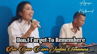 DON,T FORGET TO REMEMBER - BEE GEES - JUSLINA SIMAMORA