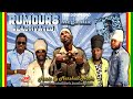 Rumours Reactivated Megamix (Marshall Neeko Remix 2024) Sizzla, Chezidek, Pressure, Jah Mason & more