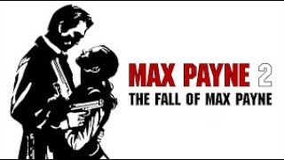 Max Payne 2 Max Payne'nin düşüşü bölüm 1