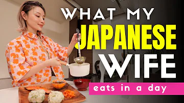 What My Japanese Wife Eats in a Day