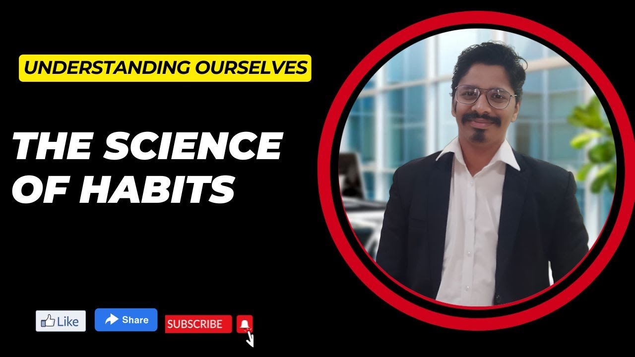 The Science of Habits: How to Build Good Ones and Break Bad Ones - YouTube