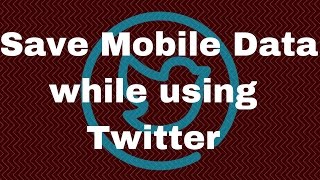 How to Save Mobile Data while using Twitter screenshot 5