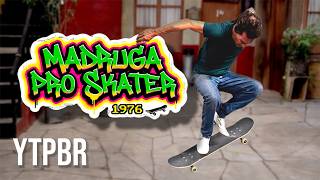 YTPBR - MADRUGA PRO SKATER 1976
