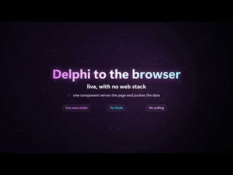 Push live data from Delphi straight into a browser