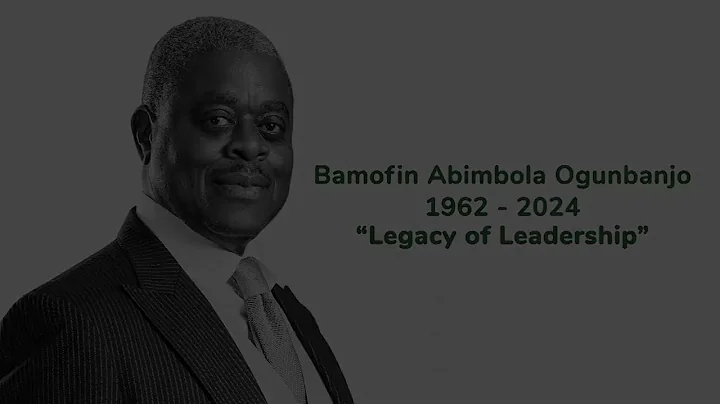 An Afternoon of Tributes  honouring the legacy of Bamofin Abimbola Ogunbanjo OFR