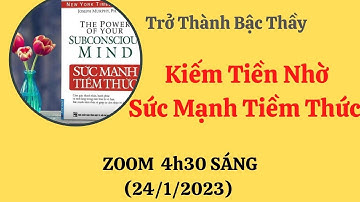 NGÀY 1: TRỞ THÀNH BẬC THẦY KIẾM TIỀN BẰNG SỨC MẠNH TIỀM THỨC