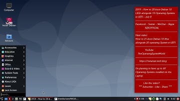 2019 - How to 20-boot #Debian 10 #LXQt alongside 19 #OperatingSystems in #UEFI - #July 9