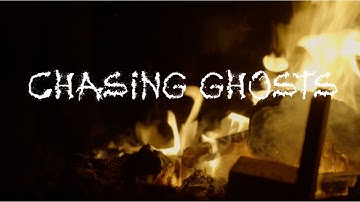 CHASING GHOSTS (Official Music Video)
