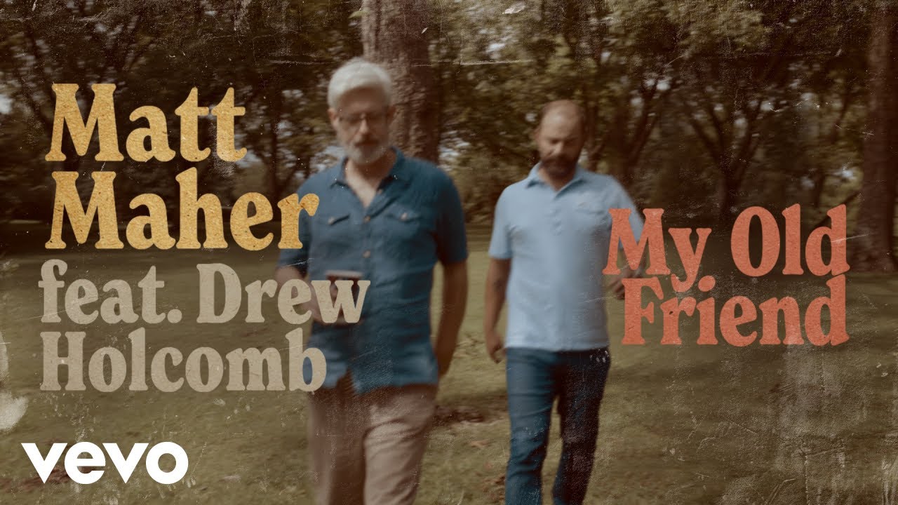 ⁣Matt Maher - My Old Friend (Official Music Video) ft. Drew Holcomb