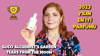2023 Yılın En İyi Parfümü Ödülü🏆 - Gucci Alchemists Garden Tears From The Moon